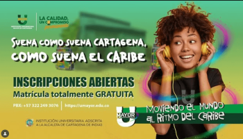 UMAYOR abre inscripciones con matrícula gratuita e invita a estudiar al ritmo y la cultura del Caribe