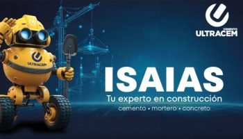Isaías, el nuevo bot de Cementos Ultracem, llega para revolucionar la construcción
